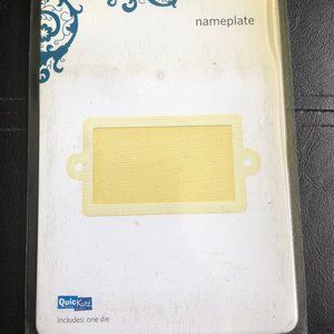 QuickKutz Name Plate Die Cut *EUC*